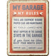 NA Tin Sign 15x20 - My Garage, My Rules