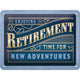 NA Tin Sign 15x20 - Retirement