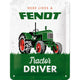 NA Tin Sign 15x20 - Fendt, Tractor Driver