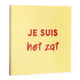 Tegeltje - Je suis het zat
