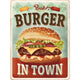 NA Tin Sign 30x40 - Best Burger in Town