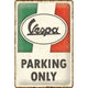 NA Tin Sign 20x30 - Vespa, Parking Only