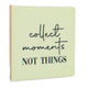 Tegeltje - Collect Moments