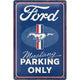 NA Tin Sign 20x30 - Ford Mustang, Parking Only