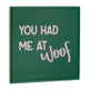 Tegeltje - You had me at Woof