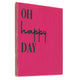 Tegeltje - OH Happy Day