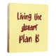 Tegeltje - Living the Plan B