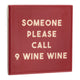 Tegeltje - Call Nine Wine Wine