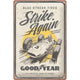 NA Tin Sign 20x30 - Goodyear, Blue Strike Again