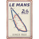 NA Tin Sign 20x30 - 24h Le Mans, Circuit