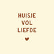 Tegeltje - Huisje vol Liefde