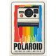 NA Tin Sign 20x30 - Polaroid, Retro is just Better