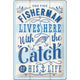 NA Tin Sign 20x30 - Fisherman Catch