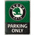NA Tin Sign 30x40 - Skoda Parking Only