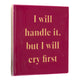 Tegeltje - I will Handle it