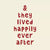 Tegeltje - Happily ever after