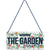 NA Hanging Sign - The Garden